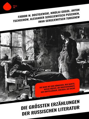 cover image of Die größten Erzählungen der russischen Literatur
